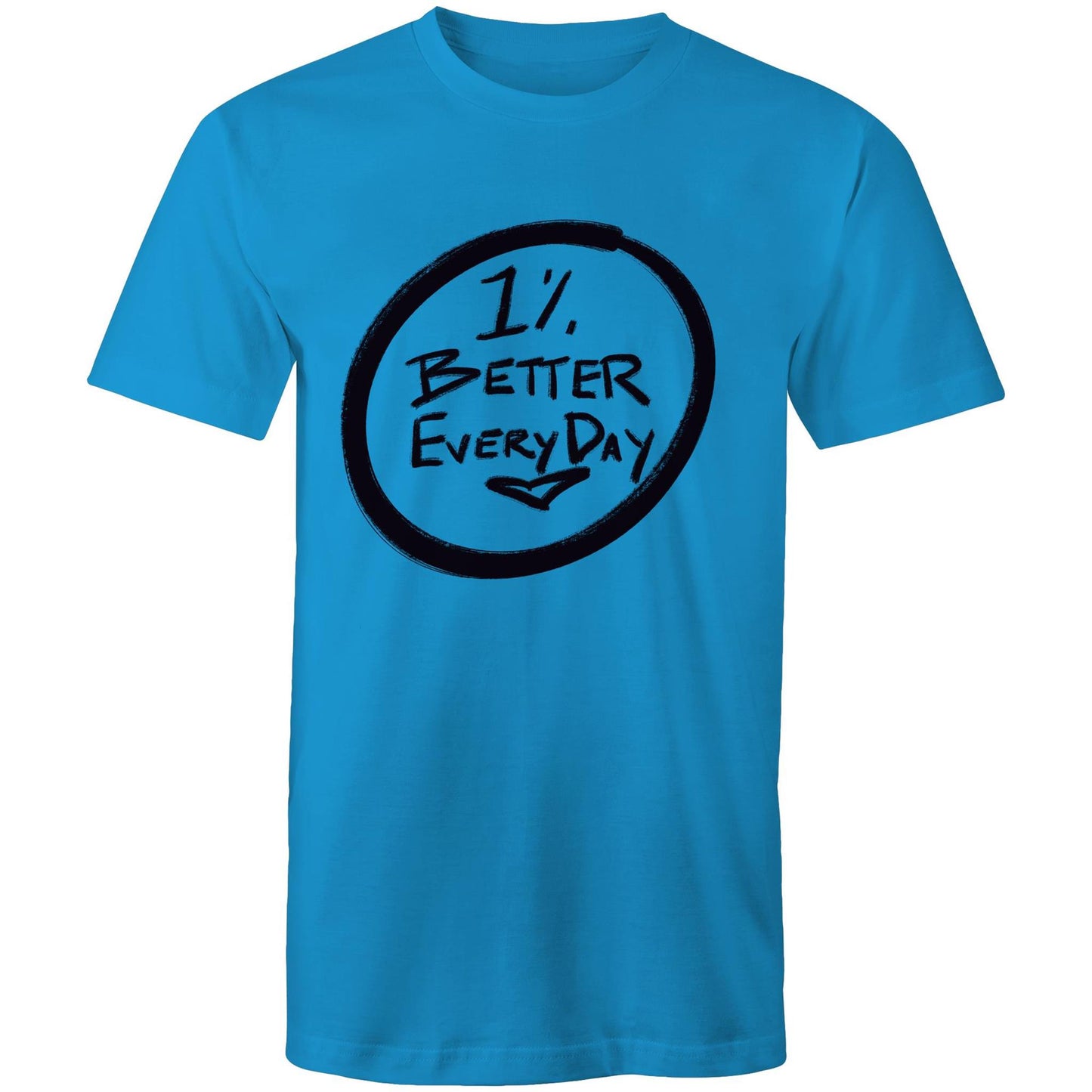 1% better  -  T-Shirt